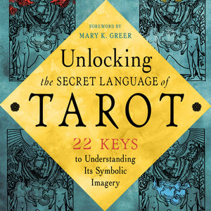 Book - Unlocking the Secret Language of Tarot