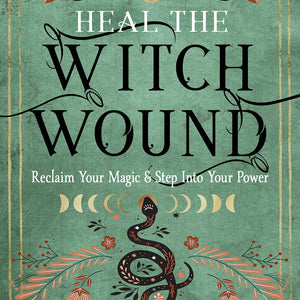Witch Wound Healing Book 