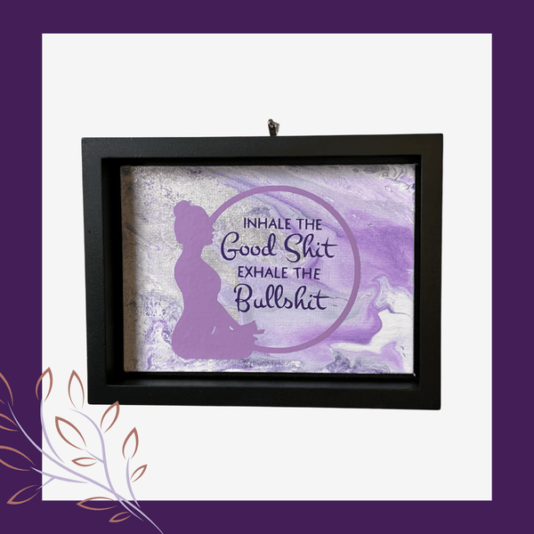 Inspirational Acrylic Art 